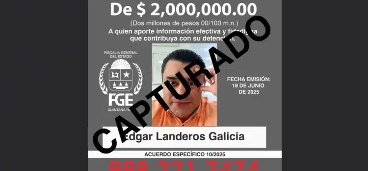 Capturan a una persona por quien se ofrecía recompensa de 2 mdp en QRoo